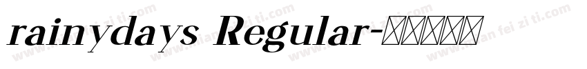 rainydays Regular字体转换